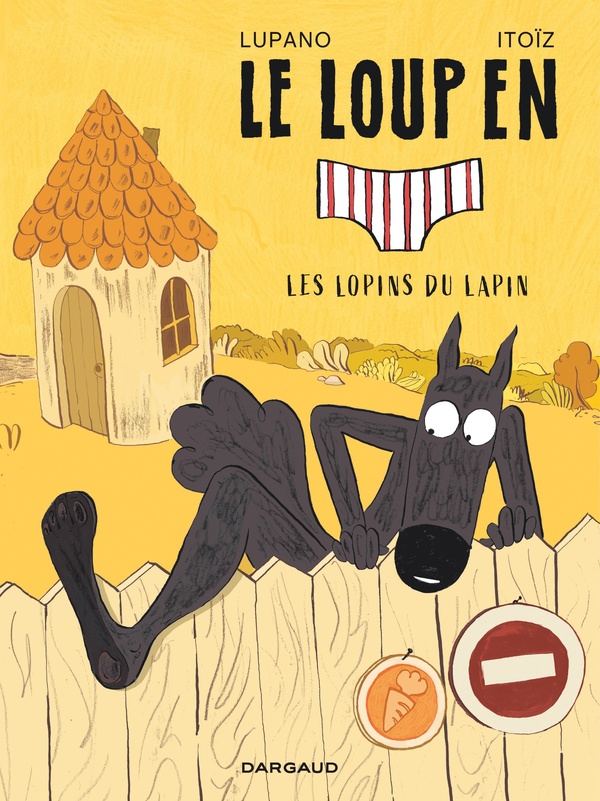 Le%20loup%20en%20slip%20Tome%209%20%3A%20Les%20lopins%20du%20lapin